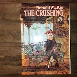 The Crushing Hardcover Book   Ronald McKie
